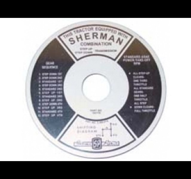 Sherman transmission instruction plate, Ford 8N