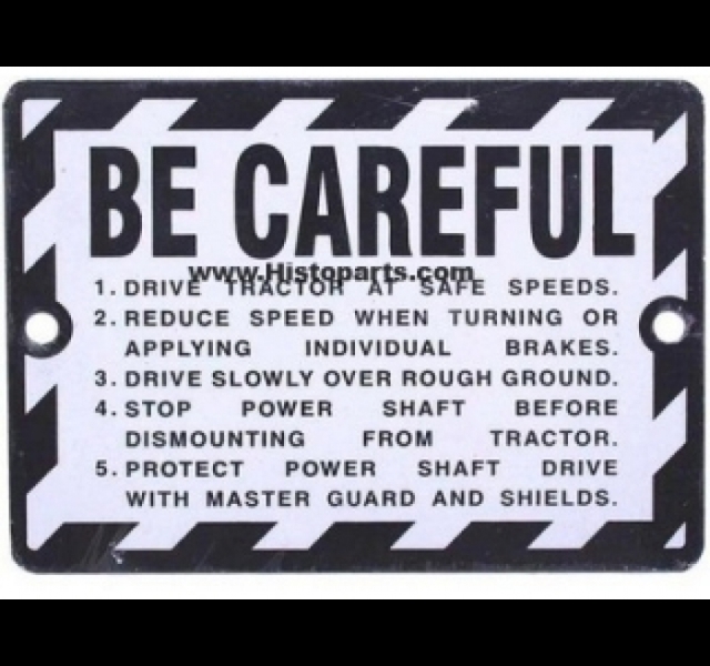 Be Careful plate, John Deere