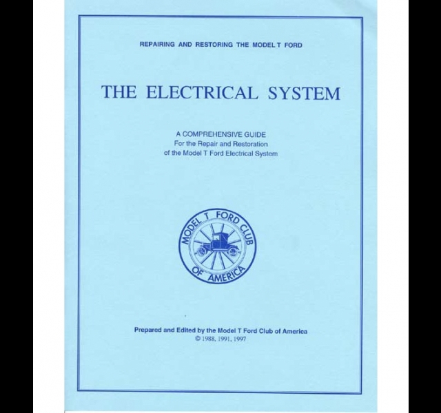 Repairing & Restoring The Model T Electrical System