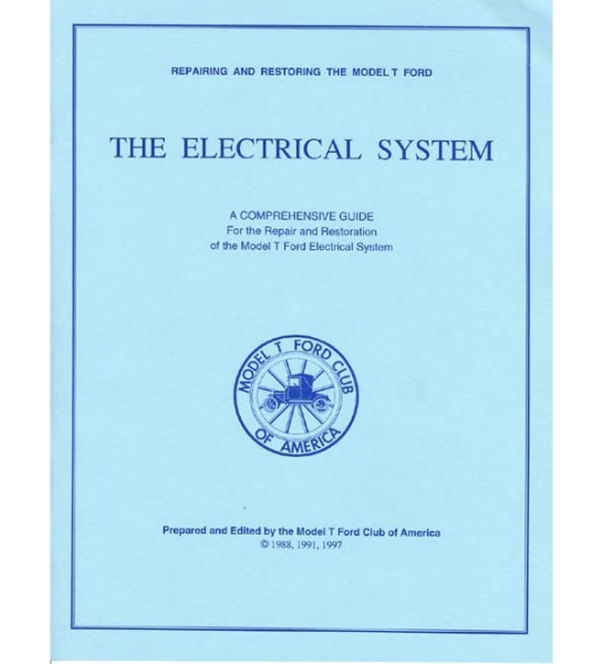 Repairing & Restoring The Model T Electrical System