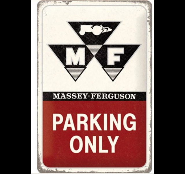 Massey Ferguson parking Only, Metal wall sign